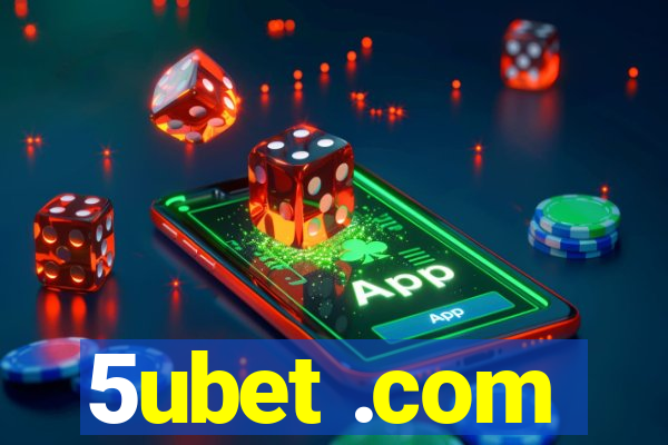 5ubet .com